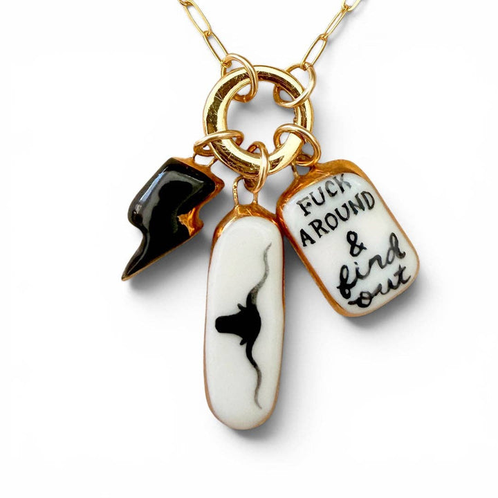 "Fuck Around & Find Out" Charm